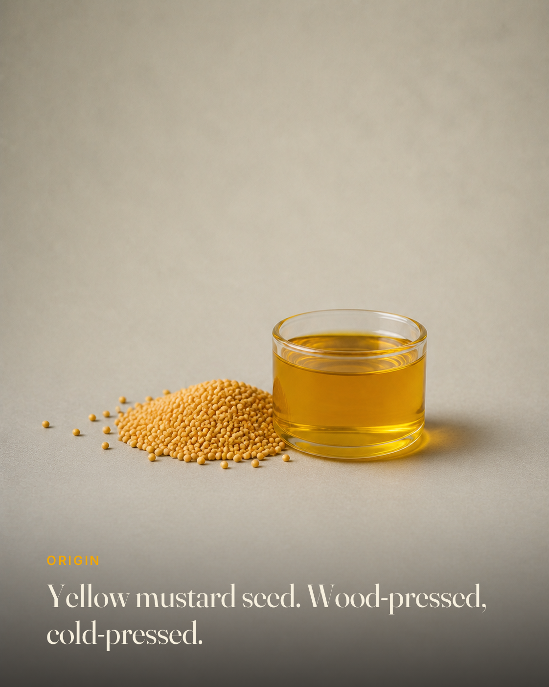 The ingredient behind GetPured Cold Pressed Yellow Mustard Oil, photographed on a warm studio backdrop with a caption naming its origin and how it is made